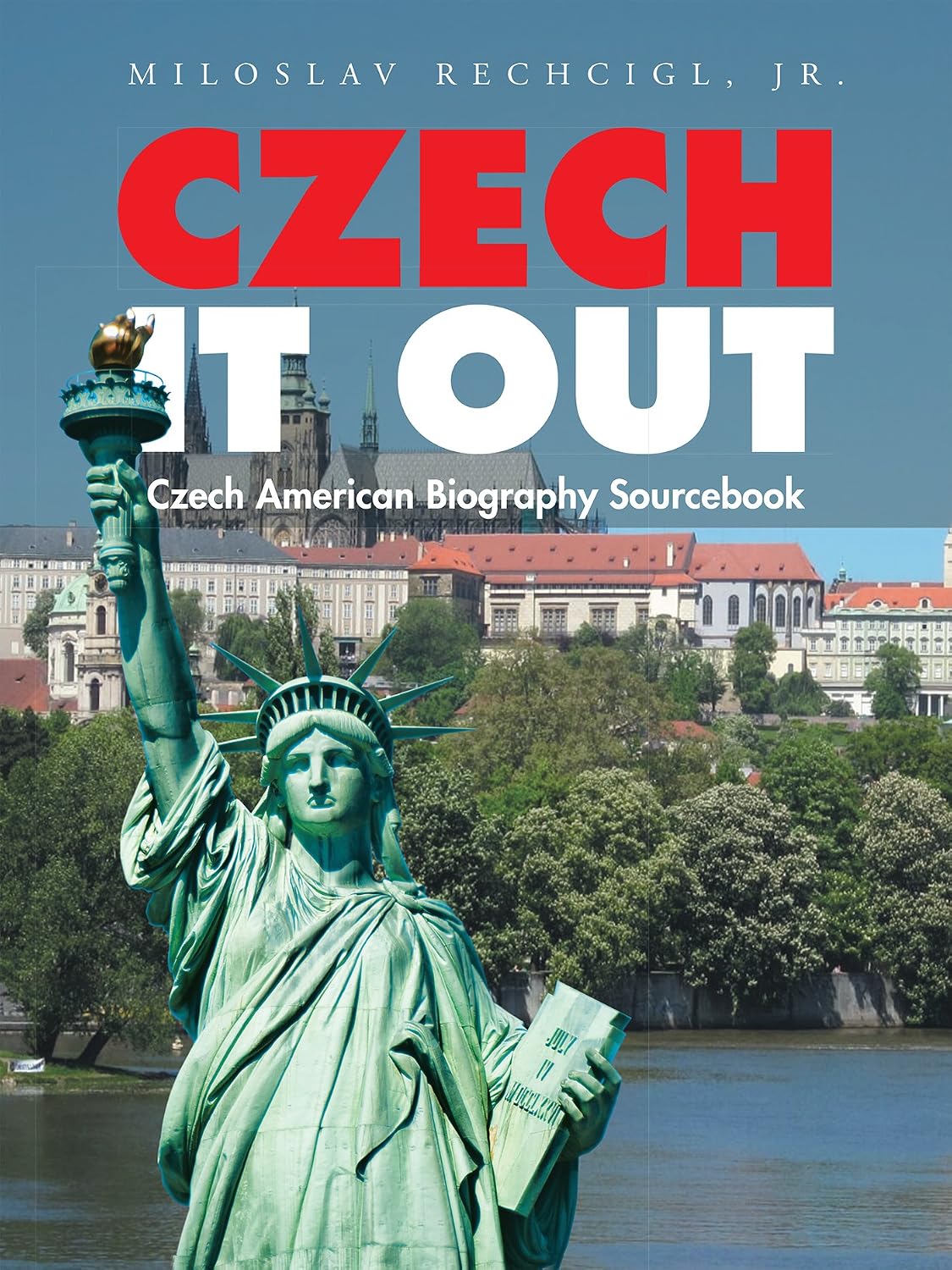 Cover of Czech It Out. Czech American Biography Sourcebook